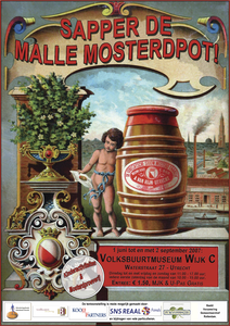 716484 Affiche van de tentoonstelling ‘SAPPER DE MALLE MOSTERDPOT’, over de geschiedenis van de mosterdfabricage in ...
